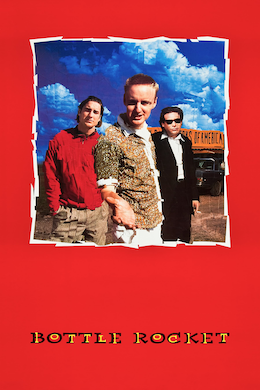 Bottle Rocket poster